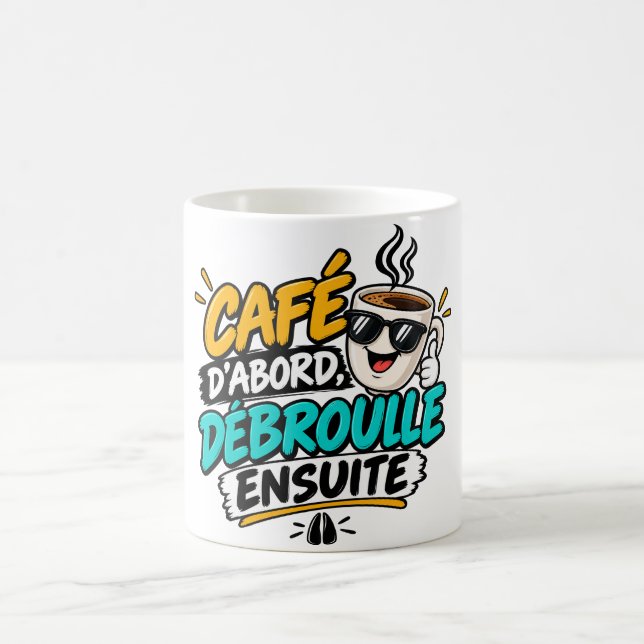 Coffee First, Figure It Out Later Mug (Center)