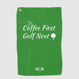 Coffee First Golf Next Humour Quote  Towel