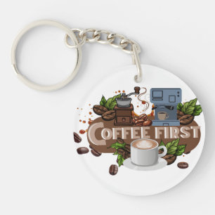 Coffee First – Morning Motivation for True Caffein Key Ring