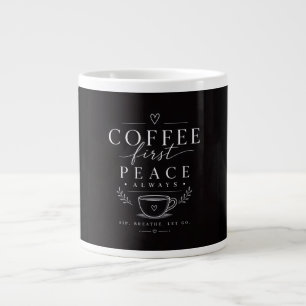 Coffee first peace large coffee mug