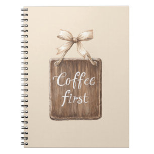 Coffee First Sign Bow Notebook
