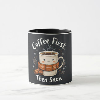 Coffee First, Then Snow – Cosy Winter Mug