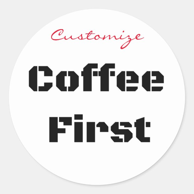 Coffee First Thunder_Cove Classic Round Sticker (Front)
