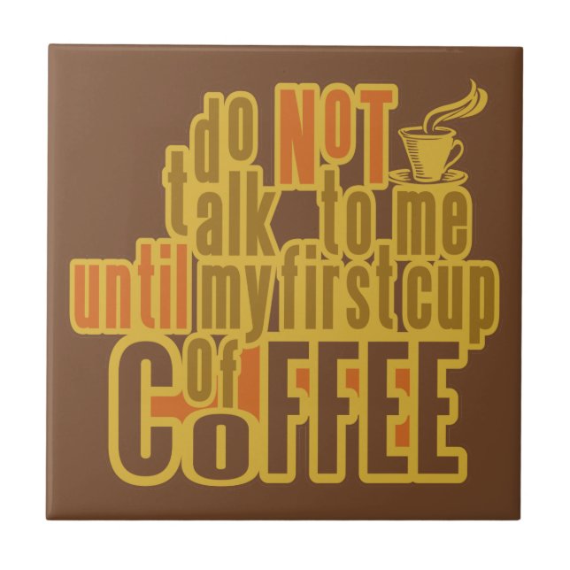 COFFEE FIRST tile (Front)