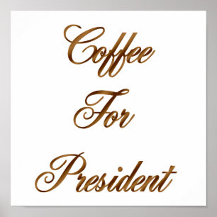 Coffee For President Poster