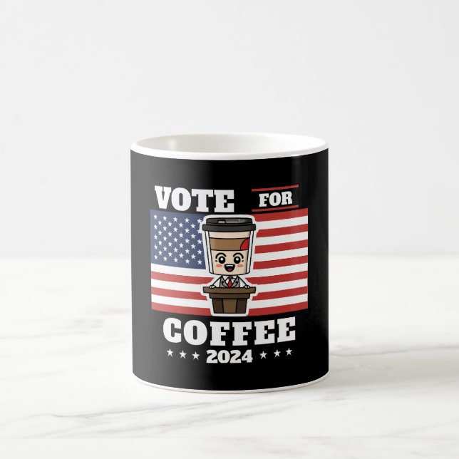 Coffee for president, vote for coffee mug (Center)