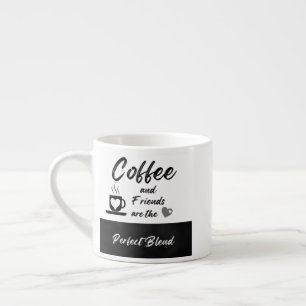 Coffee friendship Specialty Mug