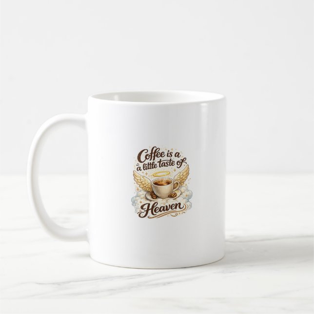 Coffee From Heaven Angelic Coffee Quote Design Mug (Left)