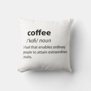 Coffee Funny Dictionary Definition Cushion