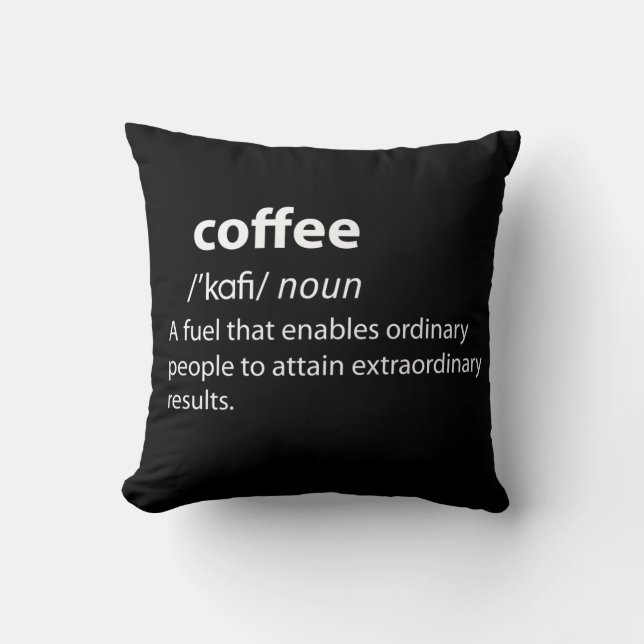 Coffee Funny Dictionary Definition Cushion (Front)