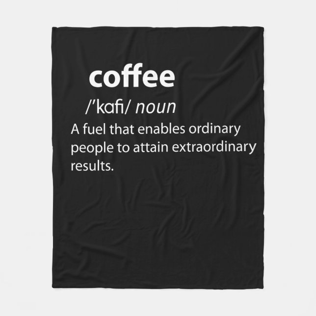 Coffee Funny Dictionary Definition Fleece Blanket (Front)