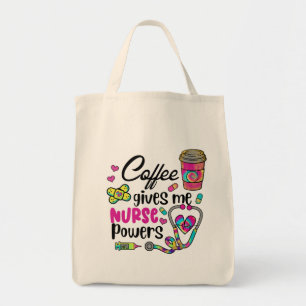 Coffee Gives Me Nurse Powers Tote Bag