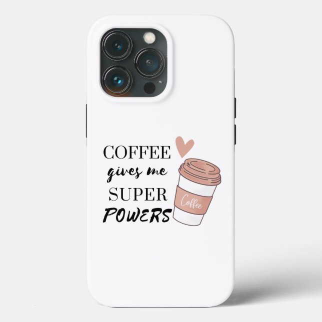 Coffee gives me super powers           Case-Mate iPhone case (Back)
