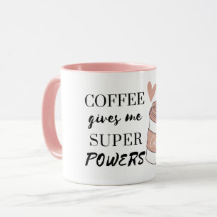 Coffee gives me super powers mug