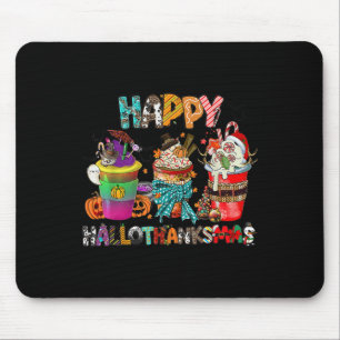 Coffee Halloween Thanksgiving Christmas Happy Hall Mouse Pad