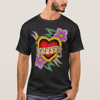 Coffee Heart Traditional Tattoo Design for Coffee  T-Shirt