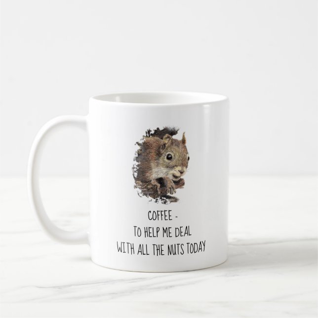 Coffee helps Me Deal with all the Nuts Squirrel  M Coffee Mug (Left)