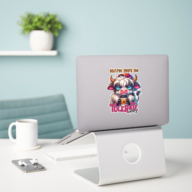 Coffee Helps Me Tolerate Idiots  (Laptop On Desk)