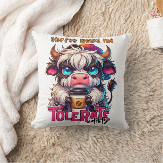 Coffee Helps Me Tolerate Idiots Cushion