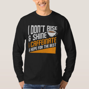 Coffee Hope for The Best  Graphic Cool Saying Plus T-Shirt