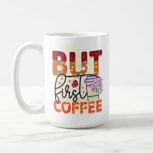 Coffee Humor Series 15 oz Classic Mug