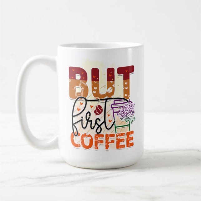 Coffee Humour Series 15 oz Classic Mug (Left)
