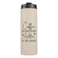 Coffee In One Hand Ambition In The Other Funny