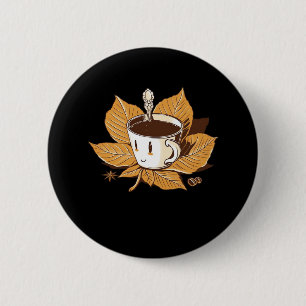 Coffee In The Fall Autumn It’s Fall Y’all 6 Cm Round Badge