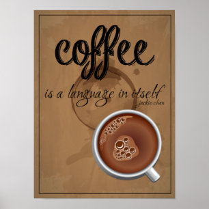 coffee is a language in itself poster