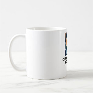 Coffee Is Always A Good Idea Mug