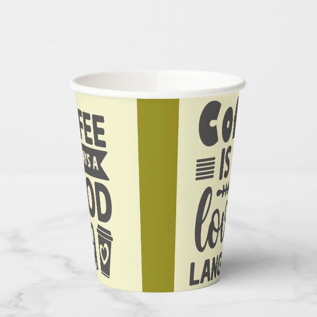Coffee Is Always A Good Idea Paper Cups (Left)