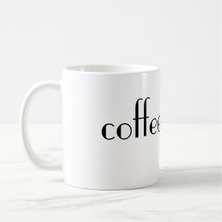 Coffee is bae mug