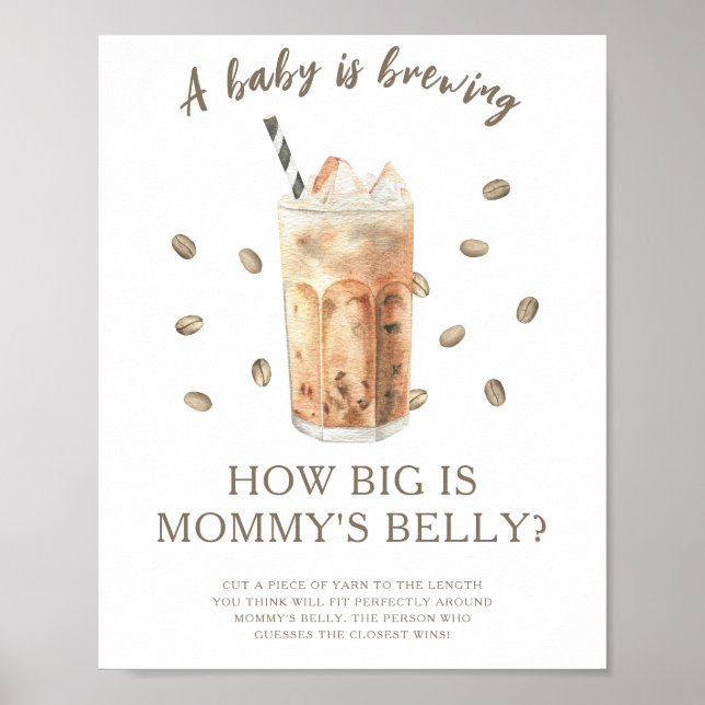 Coffee is brewing How big is mummy's belly game  Poster (Front)