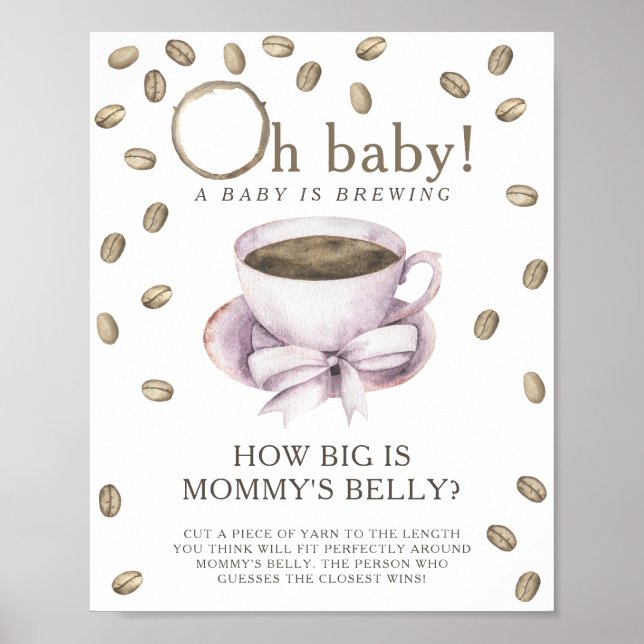 Coffee is brewing How big is mummy's belly game  Poster (Front)