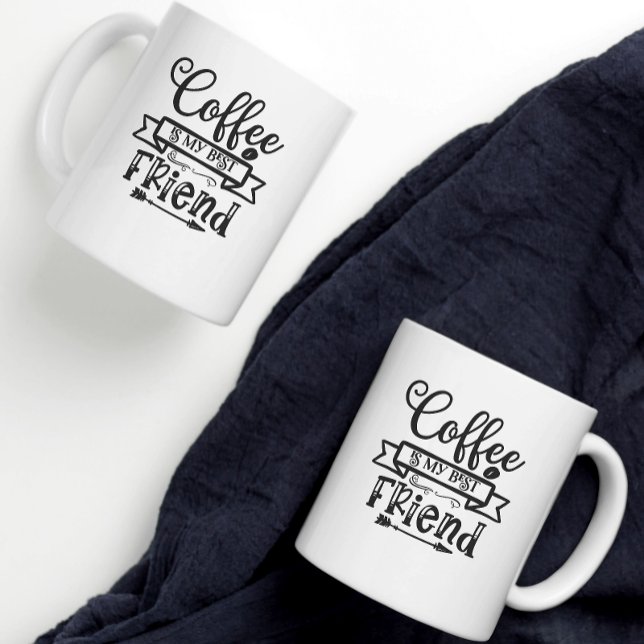 Coffee is my best friend coffee mug (Creator Uploaded)