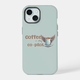 Coffee is my co-pilot iPhone 15 case