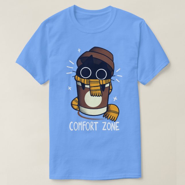 Coffee is my Comfort Zone T-Shirt (Design Front)