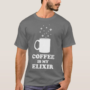 Coffee Is My Elixir White Edition T-Shirt