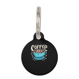 Coffee Is My Favourite Coworker Pet Tag
