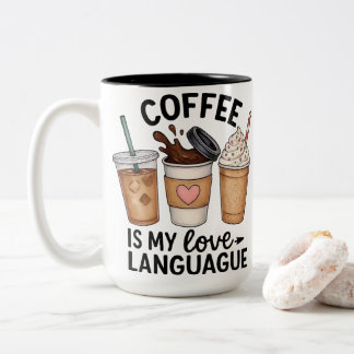 Coffee Is My Love Cute Aesthetic Drinks Two-Tone Coffee Mug