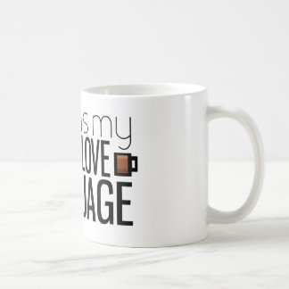 Coffee is my love language coffee mug