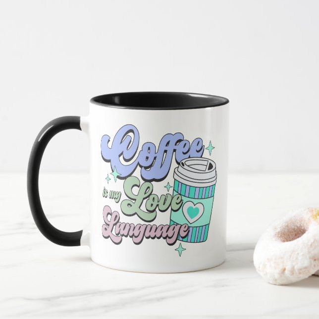 Coffee is my love language mug (With Donut)
