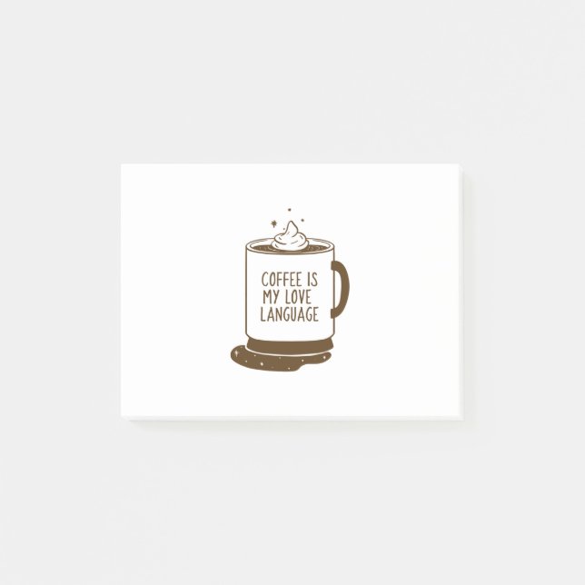 Coffee Is My Love Language Post-it Notes (Front)