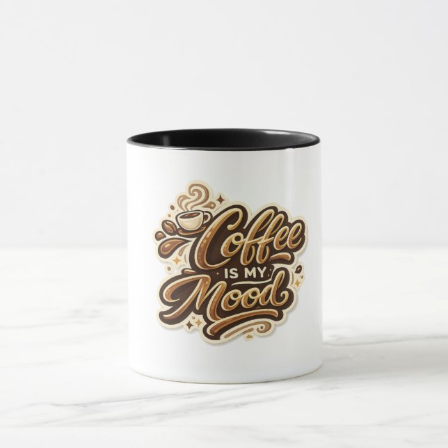 Coffee Is My Mood Mug | Funny Coffee Lover Ceramic (Center)