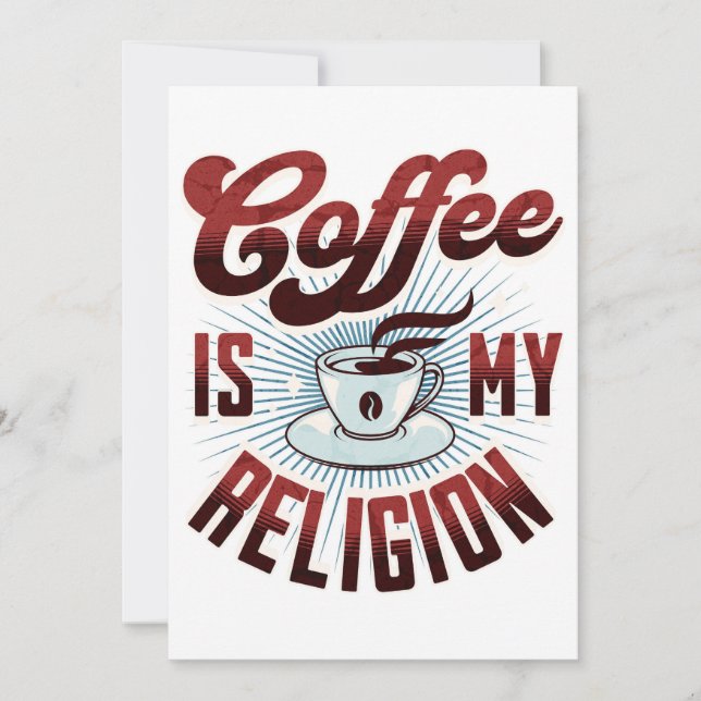 Coffee Is My Religion - Funny Holiday Card (Front)