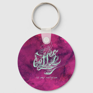 Coffee is my religion! key ring