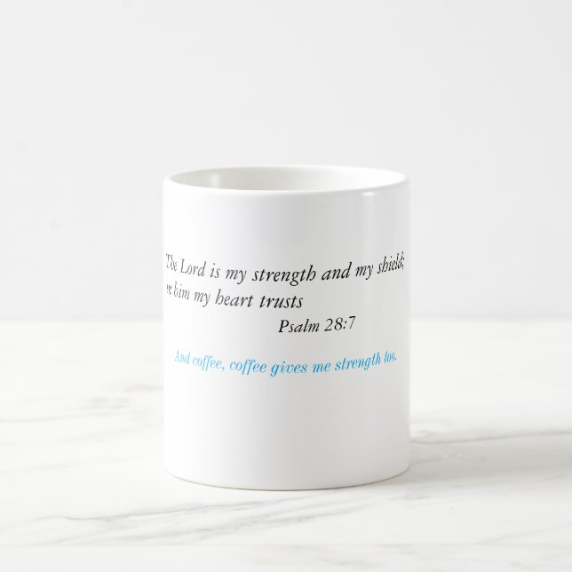 Coffee is my strength mug (Center)