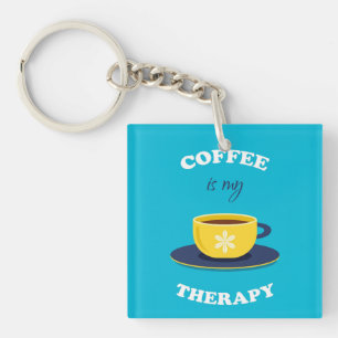 Coffee Is My Therapy Keychain