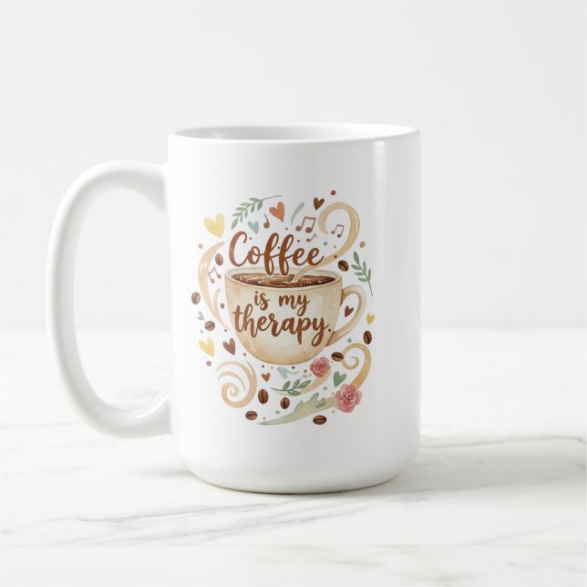 Coffee Is My Therapy Mug Funny Coffee Cup (Left)