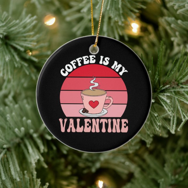 Coffee Is My Valentine Ceramic Tree Decoration (Tree)